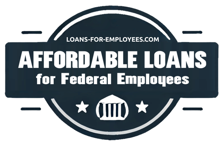 Affordable Loans for Federal Employees